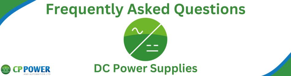 Frequently  Asked Questions - DC Power Supplies