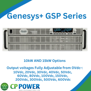 Genesys+ Series. 10kW and 15kW Options. Output voltages Fully Adjustable from 0Vdc-: 10Vdc, 20Vdc, 30Vdc, 40Vdc, 50Vdc, 60Vdc 80Vdc, 100Vdc, 150Vdc, 200Vdc, 300Vdc, 500Vdc and 600Vdc